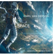 Kamil Van Derson - Space