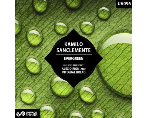 Kamilo Sanclemente - Evergreen