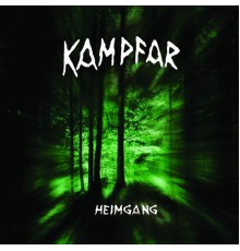 Kampfar - Heimgang