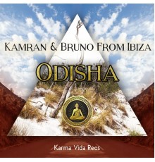 Kamran & Bruno From Ibiza - Odisha