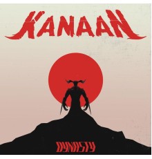 Kanaan - DYNASTY