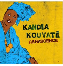 Kandia Kouyate - Renascence