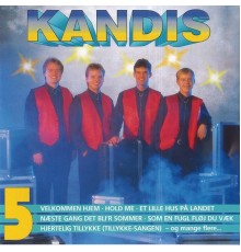 Kandis - Kandis 5