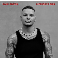 Kane Brown - Different Man