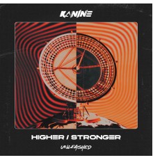 Kanine - Higher / Stronger