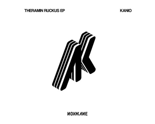 Kanio - Theramin Ruckus EP