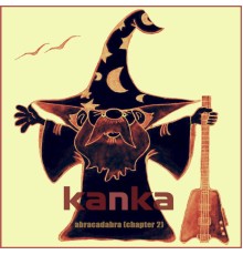 Kanka - Abracadabra (Chapter 2)