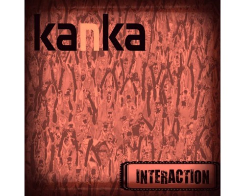 Kanka - Interaction