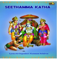 Kannam Srinivas - Seethamma Katha