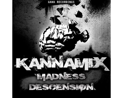 Kannamix - Madness Descension