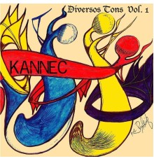 Kannec - Diversos Tons, Vol. 1