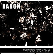 Kanon - Underground Mixtape Vol. 1