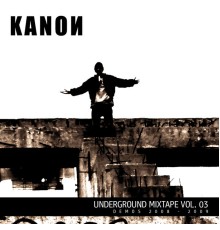 Kanon - Underground Mixtape Vol. 3