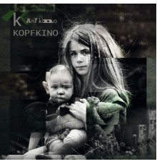 Kant Kino - Kopfkino