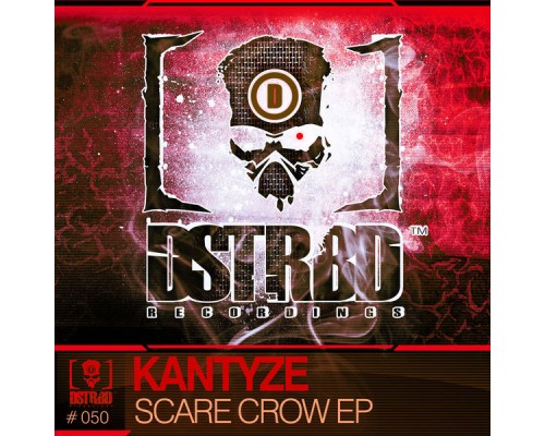 Kantyze - Scare Crow EP