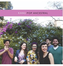 Kanu - Pop Ancestral