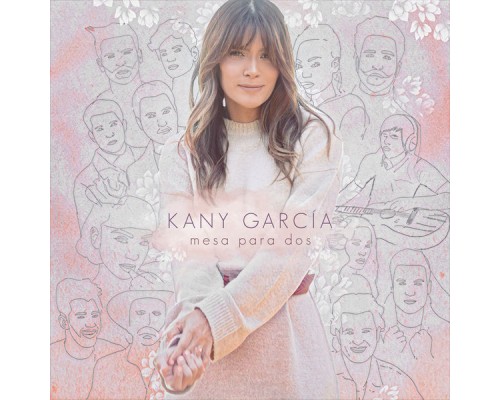 Kany Garcia - Mesa Para Dos