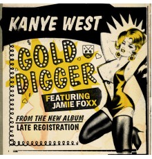 Kanye West - Gold Digger