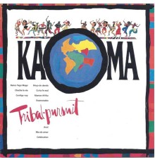 Kaoma - Tribal-Pursuit