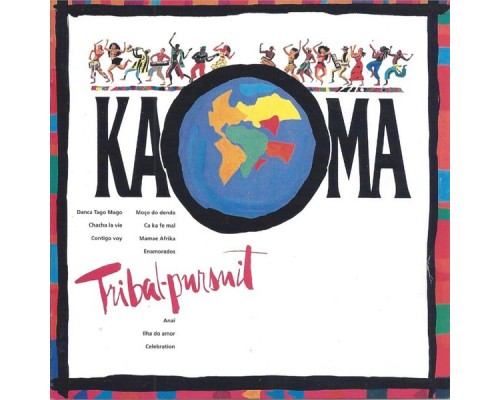 Kaoma - Tribal-Pursuit