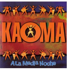 Kaoma - A la Media Noche