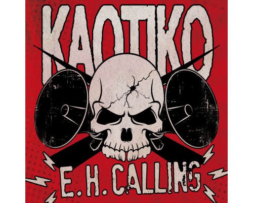 Kaotiko - E.H. Calling