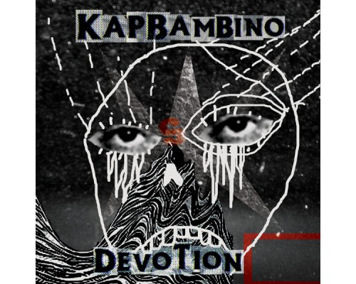 Kap Bambino - Devotion