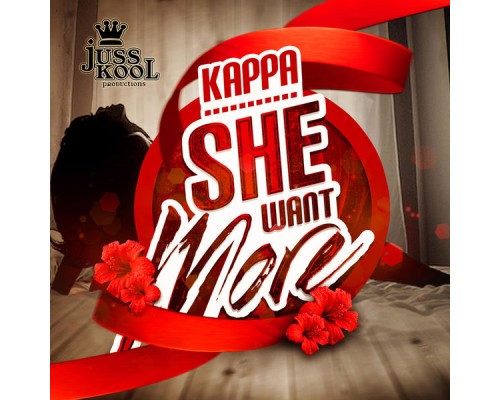 Kappa - She Want More