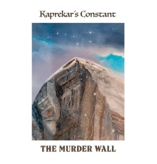 Kaprekar's Constant - The Murder Wall