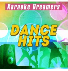 Karaoke Dreamers - Dance Hits