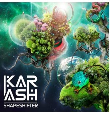 Karash - Shapeshifter