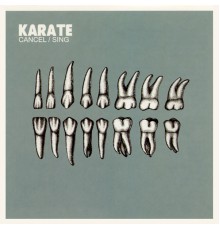 Karate - Cancel / Sing