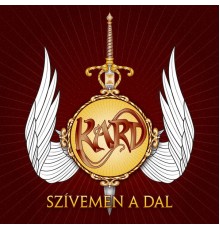 Kard - Szívemen a dal