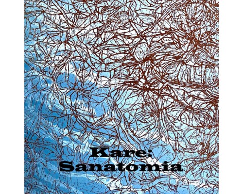 Kare - Sanatomia