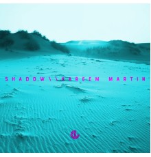 Kareem Martin - Shadow