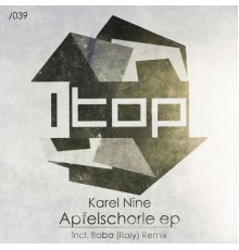 Karel Nine - Apfelschorle