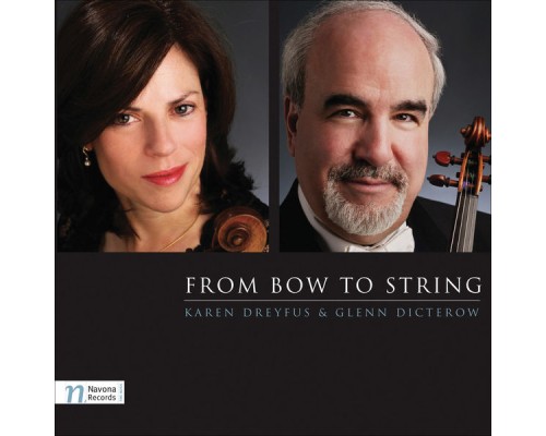 Karen Dreyfus - From Bow to String