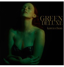 Karen Elson - Green (Deluxe)