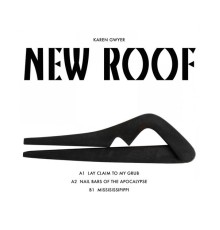 Karen Gwyer - New Roof