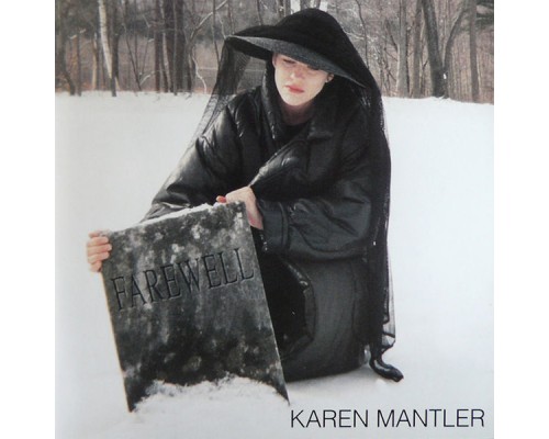 Karen Mantler - Farewell