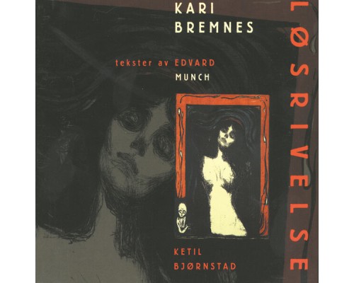 Kari Bremnes - Løsrivelse