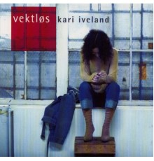 Kari Iveland - Vektløs