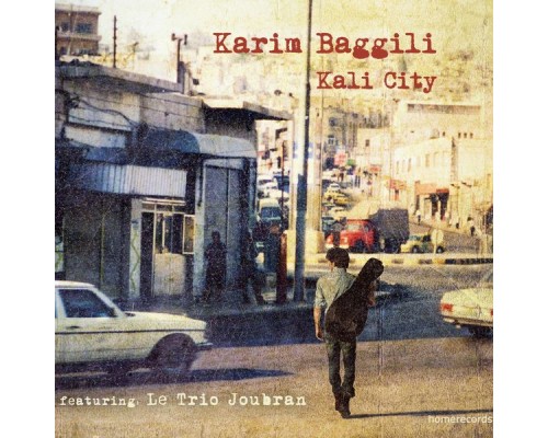 Karim Baggili - Kali City