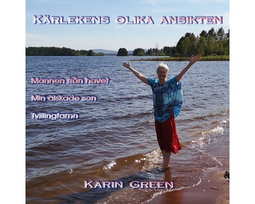 Karin Green - Kärlekens Olika Ansikten