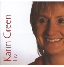 Karin Green - Liv