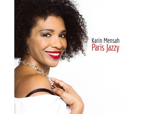 Karin Mensah - Paris jazzy