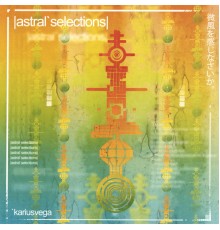 Karius Vega - Astral Selections