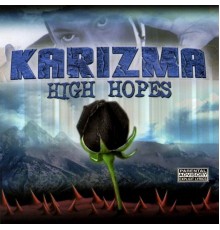 Karizma - High Hopes