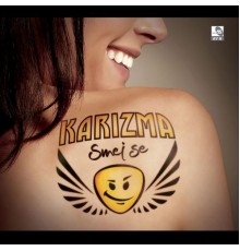 Karizma - Smej se