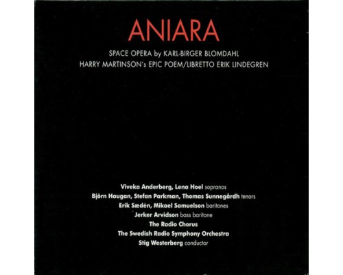 Karl-Birger Blomdahl - Aniara